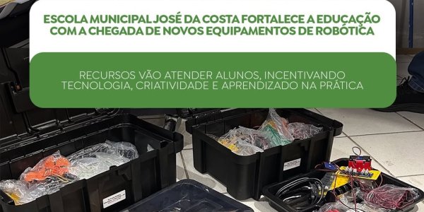 Educação que Inova: Escola Municipal de Japi recebe equipamentos de robótica e amplia oportunidades de aprendizagem