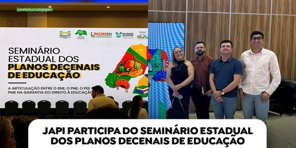 Planejando o futuro: Japi participa de seminário para fortalecer o ensino público
